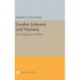 Lyndon Johnson and Vietnam: The Unmaking of a President