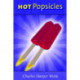 Hot Popsicles