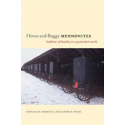 Horse-and-Buggy Mennonites: Hoofbeats of Humility in a Postmodern World