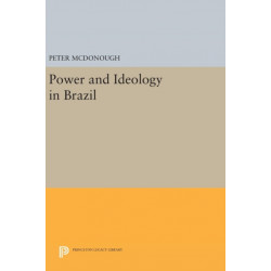 Power and Ideology in Brazil