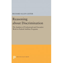 Reasoning about Discrimination: The Analysis of Professional and Executive Work in Federal Antibias Programs