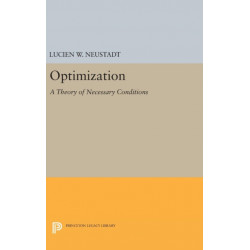 Optimization: A Theory of Necessary Conditions
