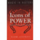 Icons of Power: Ritual Practices in Late Antiquity