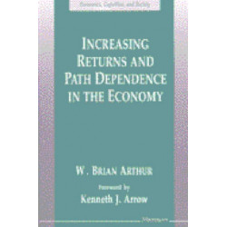Increasing Returns and Path Dependence in the Economy