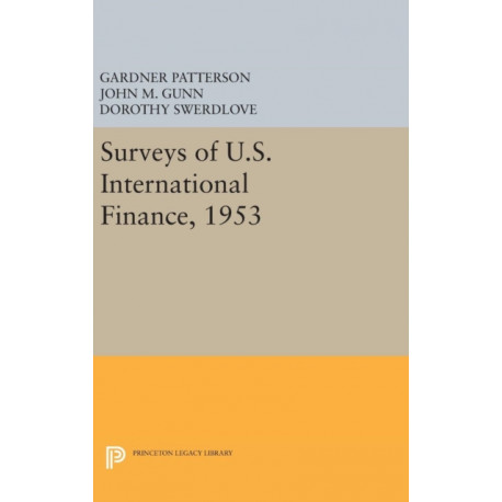 Surveys of U.S. International Finance, 1953