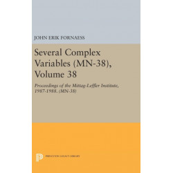 Several Complex Variables: Proceedings of the Mittag-Leffler Institute, 1987-1988