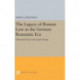 The Legacy of Roman Law in the German Romantic Era: Historical Vision and Legal Change