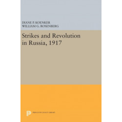 Strikes and Revolution in Russia, 1917