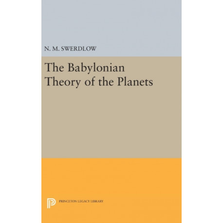 The Babylonian Theory of the Planets