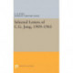 Selected Letters of C.G. Jung, 1909-1961