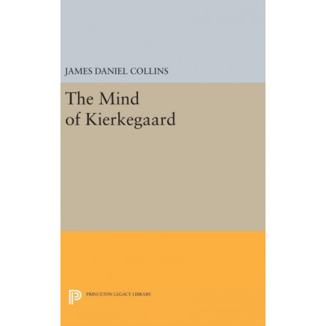 The Mind of Kierkegaard