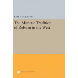 The Mimetic Tradition of Reform in the West