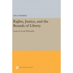 Rights, Justice, and the Bounds of Liberty: Essays in Social Philosophy