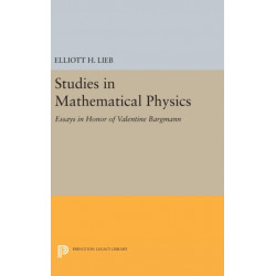 Studies in Mathematical Physics: Essays in Honor of Valentine Bargmann