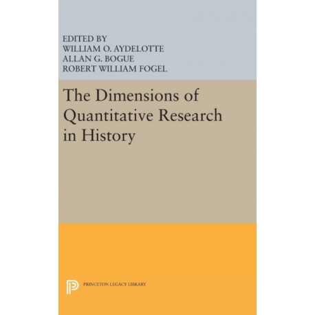 The Dimensions of Quantitative Research in History