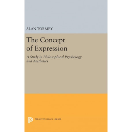 The Concept of Expression: A Study in Philosophical Psychology and Aesthetics