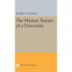 The Human Nature of a University