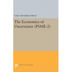 The Economics of Uncertainty. (PSME-2), Volume 2