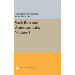 Socialism and American Life, Volume I