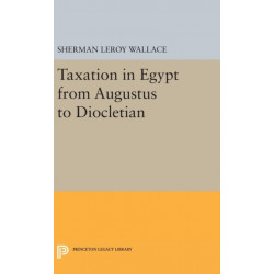 Taxation in Egypt from Augustus to Diocletian
