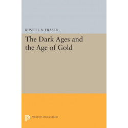 The Dark Ages and the Age of Gold