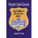 Practical School Security: Basic Guidelines for Safe and Secure Schools