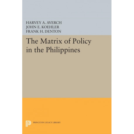 The Matrix of Policy in the Philippines