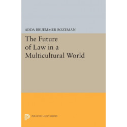 The Future of Law in a Multicultural World