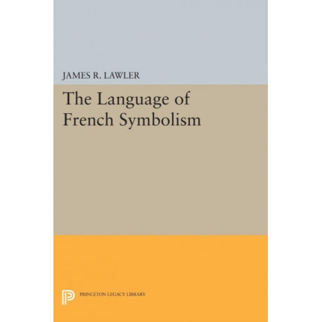 The Language of French Symbolism