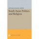 South Asian Politics and Religion