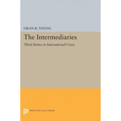 The Intermediaries: Third Parties in International Crises