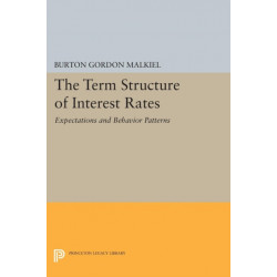 Term Structure of Interest Rates: Expectations and Behavior Patterns