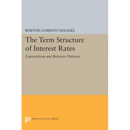 Term Structure of Interest Rates: Expectations and Behavior Patterns