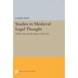 Studies in Medieval Legal Thought: Public Law and the State 1100-1322