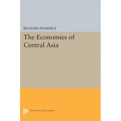 The Economies of Central Asia