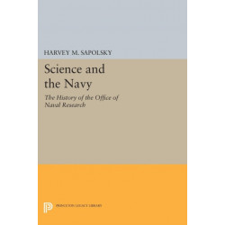 Science and the Navy: The History of the Office of Naval Research