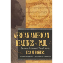 AFRICAN AMERICAN READINGS OF PAUL