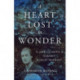A HEART LOST IN WONDER