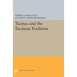 Tacitus and the Tacitean Tradition