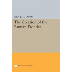 The Creation of the Roman Frontier