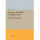 Securing the Right to Employment: Social Welfare Policy and the Unemployed in the United States