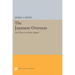 The Japanese Overseas: Can They Go Home Again?