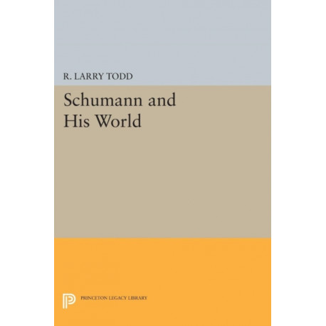 Schumann and His World