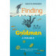 Finding Mr Goldman: A Parable
