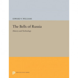 The Bells of Russia: History and Technology