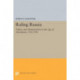 Ruling Russia: Politics and Administration in the Age of Absolutism, 1762-1796