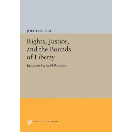 Rights, Justice, and the Bounds of Liberty: Essays in Social Philosophy
