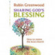 Sharing God's Blessing: Transforming Church Conversations