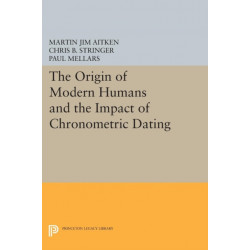 The Origin of Modern Humans and the Impact of Chronometric Dating