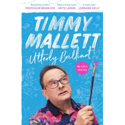 Utterly Brilliant!: My Life's Journey